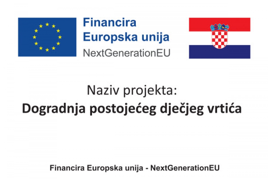 Projekt dogradnje postojećeg dječjeg vrtića