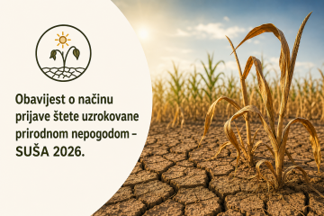 Obavijest o načinu prijave štete uzrokovane prirodnom nepogodom – SUŠA 2026.